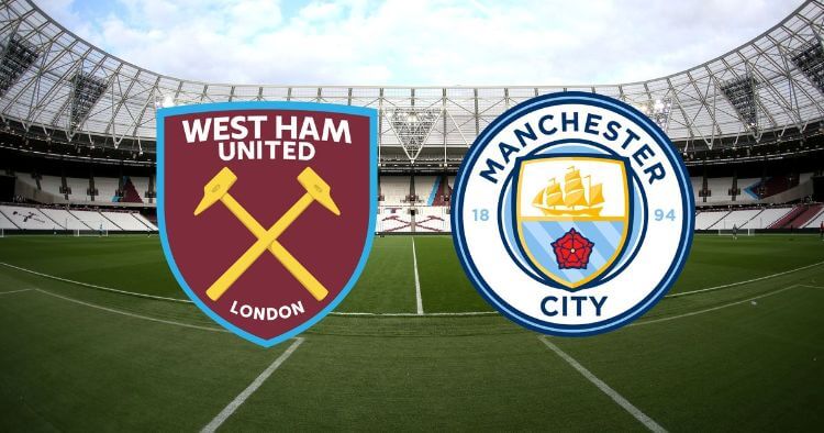 Soi kèo Ngoại hạng Anh: West Ham vs Man City – 22h30, 7/8/2022