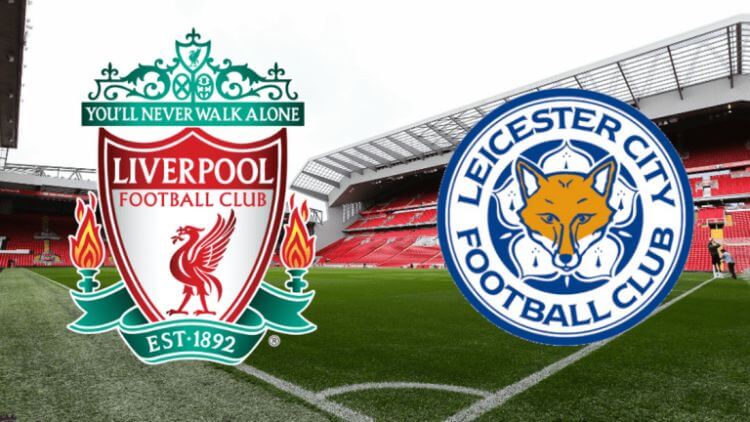Soi kèo Liverpool vs Leicester – 03h00 ngày 31/12 : Ngoại Hạng Anh
